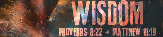 Jesus & Wisdom